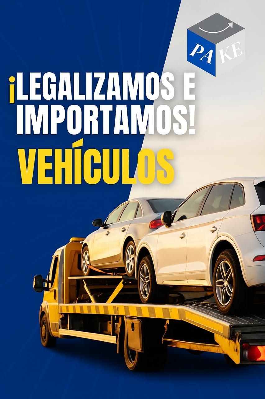 IMPORTACIÓN Y LAGALIZACIÓN DE VEHICULOS